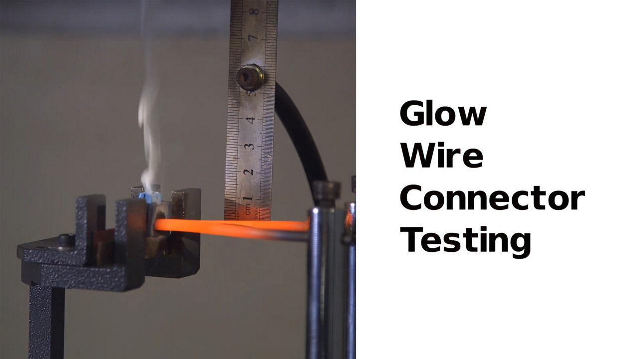 Glow Wire Connector Testing